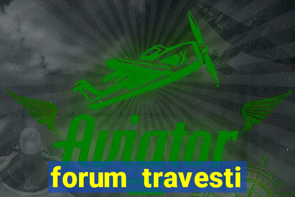 forum travesti porto alegre